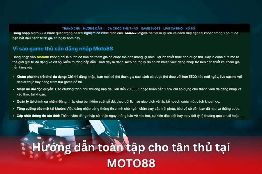 Hướng dẫn toàn tập cho tân thủ tại MOTO88